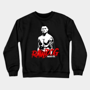 Raw Dog Crewneck Sweatshirt